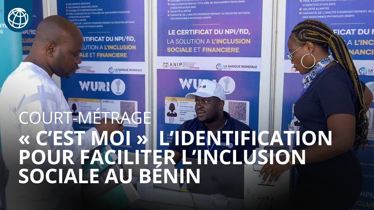 Bénin : L’identification des personnes pour faciliter l’inclusion sociale