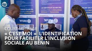 Bénin : L’identification des personnes pour faciliter l’inclusion sociale