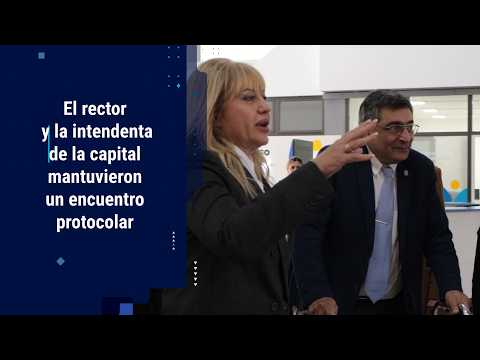El rector y la intendenta de la capital mantuvieron un encuentro protocolar