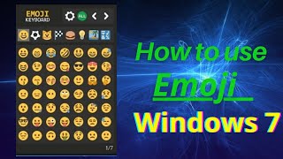 How to use emoji in windows 7