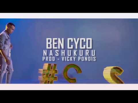 Ben Cyco - Nashukuru (Official Music Video) [sms Skiza 7300382 to 811]
