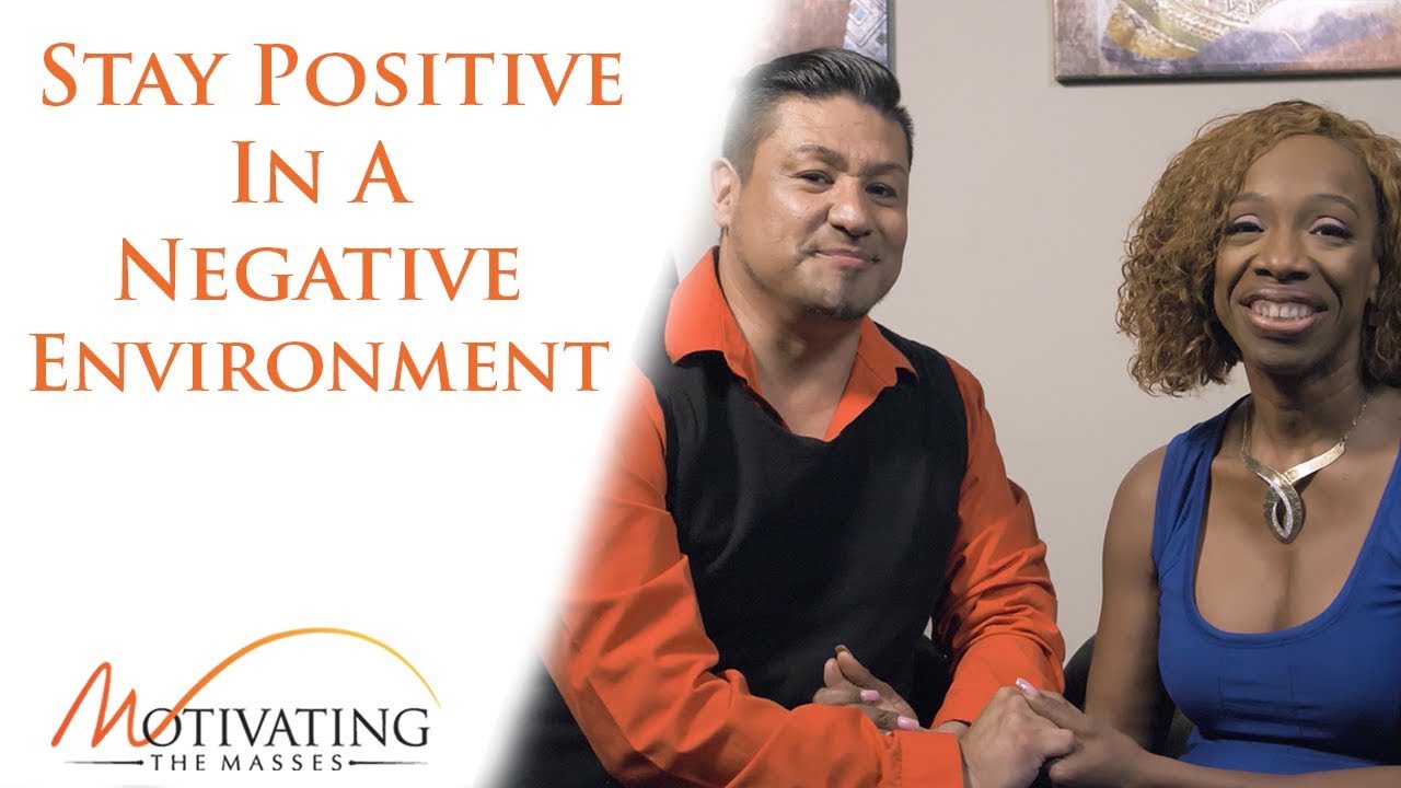 How To Stay Positive In A Negative Environment - Lisa Nichols