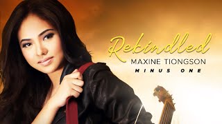 Maxine Tiongson - Rekindled (Minus One) (Official Audio)