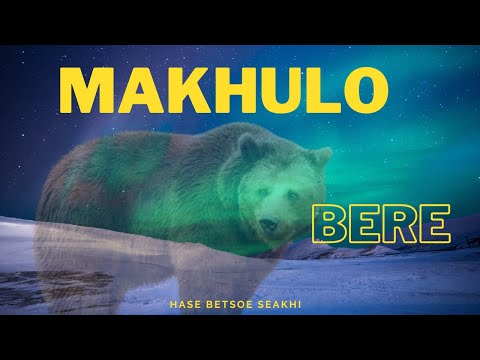 MAKHULO | BERE | SEAKHI