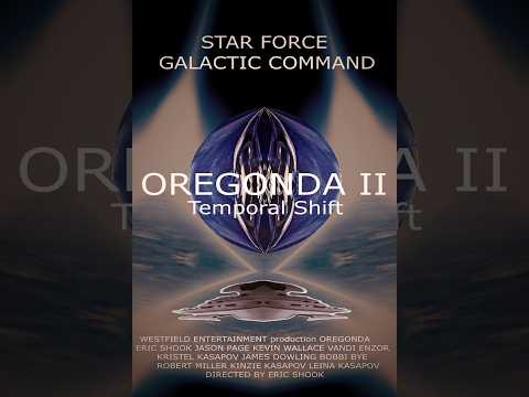 STAR FORCE GALACTIC COMMAND: OREGONDA II | OFFICIAL TRAILER