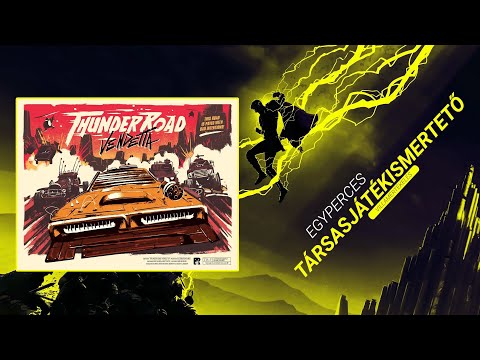 #395. Thunder Road: Vendetta | Egyperces társasjátékismertető - Game-Obscura