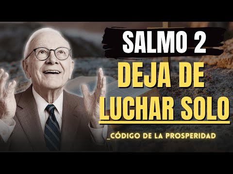 Psalm 2 Explained: Stop Struggling Alone and Trust in the Son