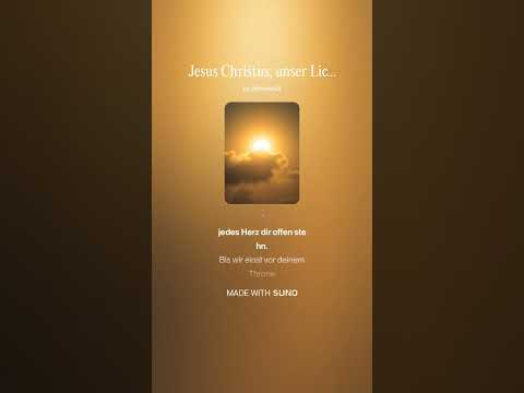 Jesus Christus, unser Licht
