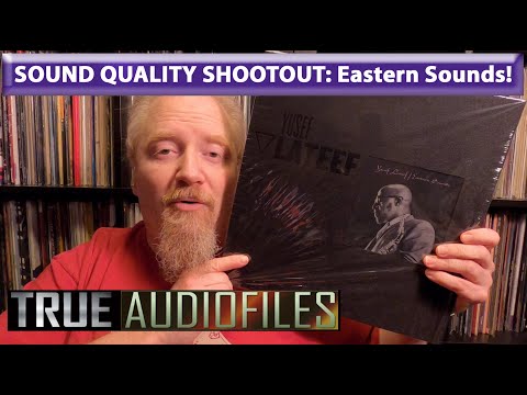SOUND QUALITY SHOOT OUT: Yusef Lateef Eastern Sounds One Step!