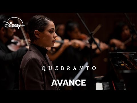 Quebranto | Avance | Disney+