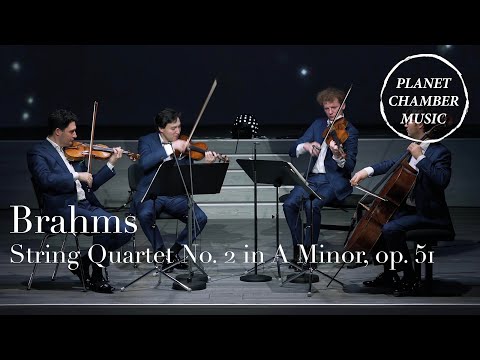 PLANET CHAMBER MUSIC – Johannes Brahms: String Quartet No. 2 in A minor, op. 51 / Schumann Quartett