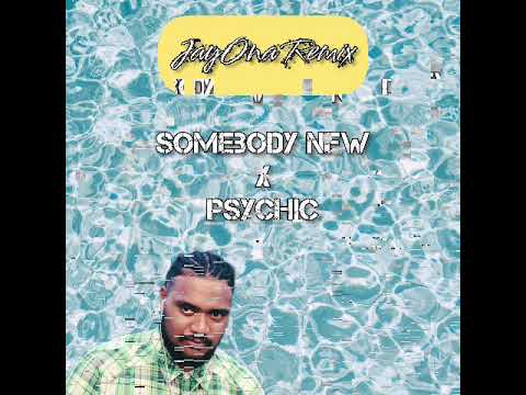 Chris Brown ft Ajay Stevens- Psychic x Somebody New (JayOna Remix) [tiktok] 2023