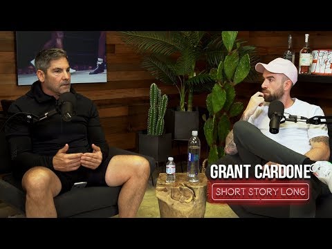 Short Story Long #150 - Grant Cardone | 10x Your Life