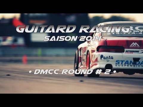 Guitard Racing Saison 2014 • DMCC Round #2 •