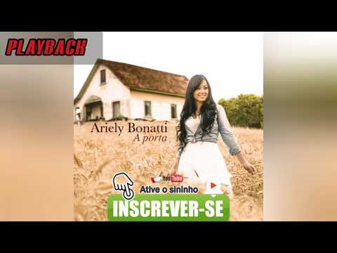 Ariely bonatti A Alegria vem aí playback Original