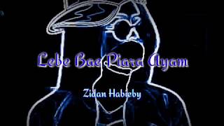 Download lagu Lebe Bae Piara Ayam Remix | By : Zidan Habieby | New Dj 2019 |  Music mp3