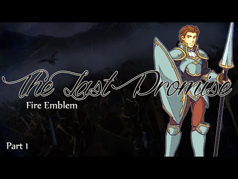 The Last Promise - Part 1