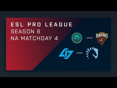Full Broadcast: Immortals vs Renegades | CLG vs. Liquid - NA Day 4 - ESL Pro League S6