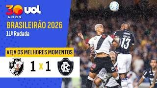 REMO 1 X 1 VASCO | MELHORES MOMENTOS | CAMPEONATO BRASILEIRO