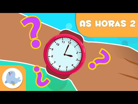 Que horas são? 🕑 Aprender a olhar as horas ⏰ Em ponto, e meia, e quinze, quinze para - Episódio 2