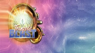 Trumpets Blast_#7 Fatal Attraction and Blazing Distraction