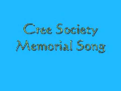 Cree Society-Memorial Song