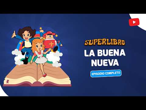 Superlibro Clásico | Jesús el Mesías, La Buena Nueva | Episodio Completo