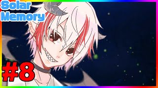 【SOLAR MEMORY】あなたに太陽は昇りましたか？【#Vtuber】#8