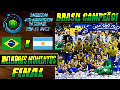 Brasil X Argentina | FINAL | Sul-Americano Sub-20 de Futsal 2023 (17/09/2023)