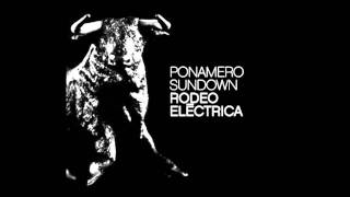 Ponamero Sundown - Rodeo elèctrica part II
