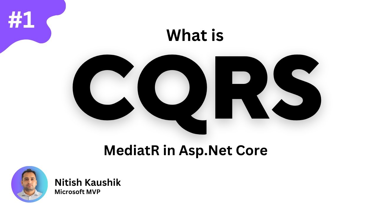 What is CQRS ? | CQRS Design Pattern in Asp.Net Core