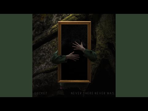 THE LOCKET video thumbnail