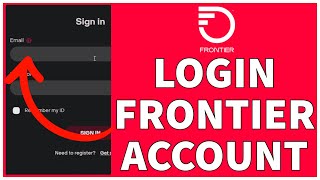 How To Login To Frontier Account (2023) | Frontier Account Sign In