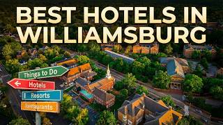 Best Hotels in Williamsburg va [ 2026 UPDATED ]