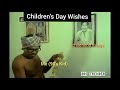 Happy Children S Day Fun WhatsApp Status