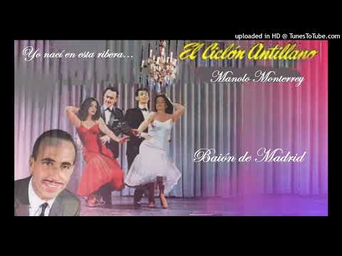 Baión de Madrid - Manolo Monterrey.