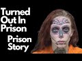 My White Friend Got Turned Out In Prison | Prison Story
