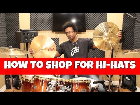 HOW TO SHOP FOR HI-HATS - What To Look For