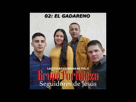 GRUPO FORTALEZA / Álbum completo _ vol:5 / Las cosas cambiaran