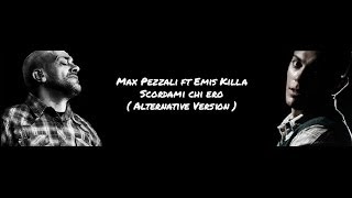 Emis Killa feat Max Pezzali : Scordarmi chi ero (Alternative version) + Free Download