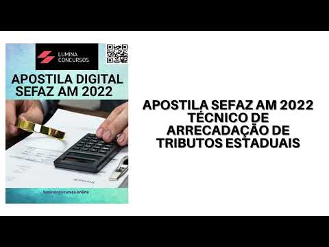Apostila SEFAZ AM 2022 Técnico de Arrecadação de Tributos Estaduais