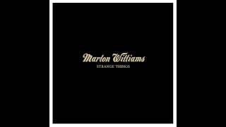 Marlon Williams - Strange Things