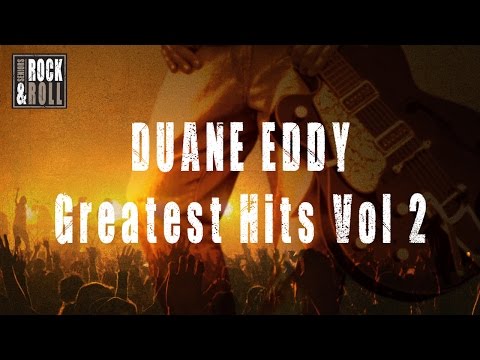 Duane Eddy - Greatest Hits Vol 2 (Full Album / Album complet)