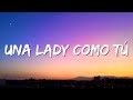 Una Lady Como Tú - MTZ Manuel Turizo