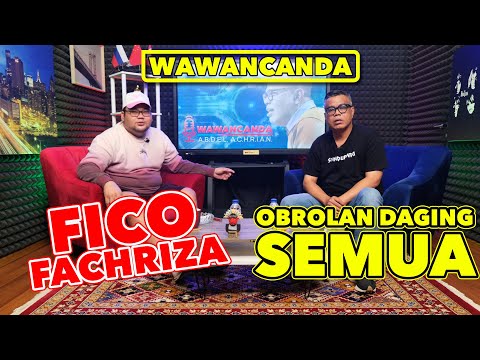 WAWANCANDA FICO FACHRIZA - OBROLAN DAGING SEMUA