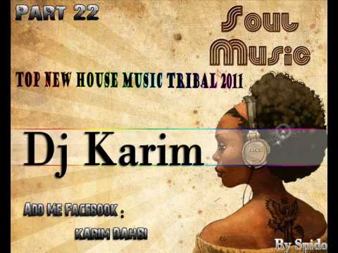 TOP HOUSE MUSIC 2012 MIX DJ KARIM PART 22 ENJOYY