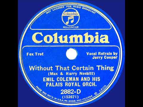 1934 Emil Coleman - Without That Certain Thing (Jerry Cooper, vocal)