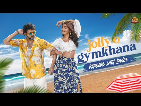 Jolly O Gymkhana - Karaoke with Lyrics | #Beast | Thalapathy Vijay | Sun Pictures | Nelson | Anirudh