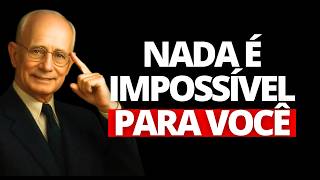 Aja Como Se Nada Fosse Impossível | Napoleon Hill