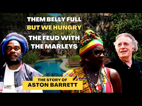 A Bitter Feud Between Aston  "Familyman"  Barrett and the Marley Family